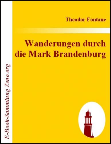 Wanderungen durch die Mark Brandenburg (Ebook - EPUB) 