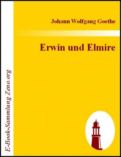 Erwin und Elmire (Ebook - EPUB) 