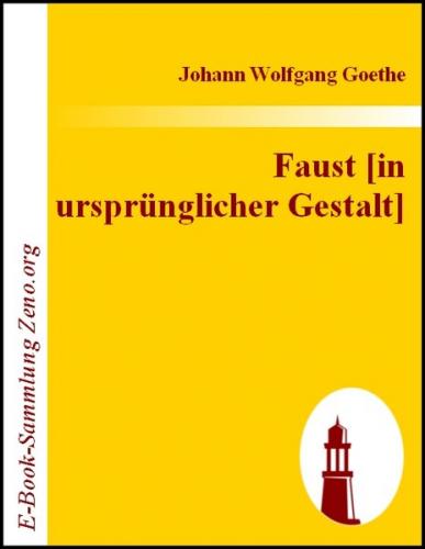 Faust [in ursprünglicher Gestalt] (Ebook - EPUB) 