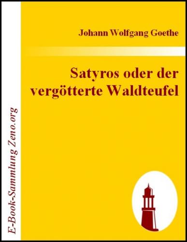Satyros oder der vergötterte Waldteufel (Ebook - EPUB) 