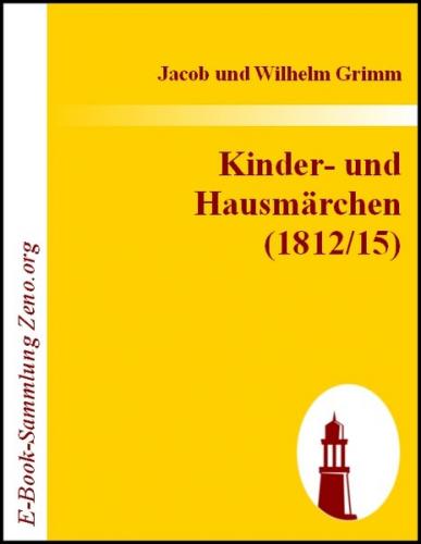 Kinder- und Hausmärchen (1812/15) (Ebook - EPUB) 