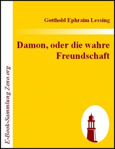 Damon, oder die wahre Freundschaft (Ebook - EPUB) 