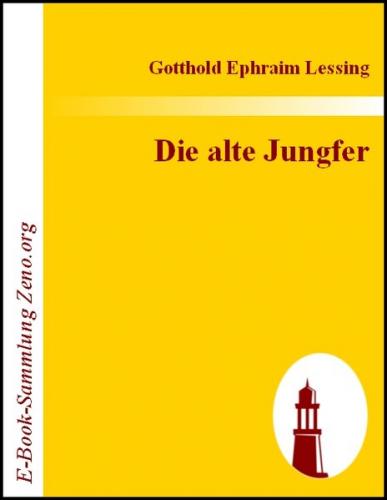 Die alte Jungfer (Ebook - EPUB) 
