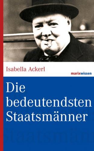Die bedeutendsten Staatsmänner 