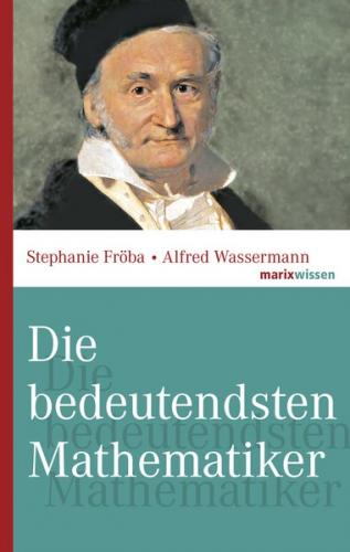Die bedeutendsten Mathematiker 