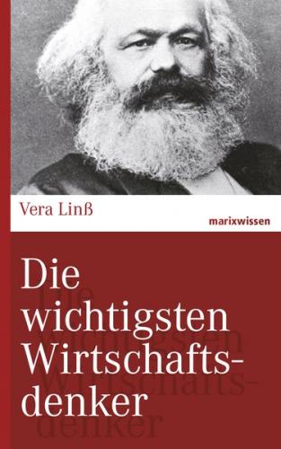Die wichtigsten Wirtschaftsdenker 