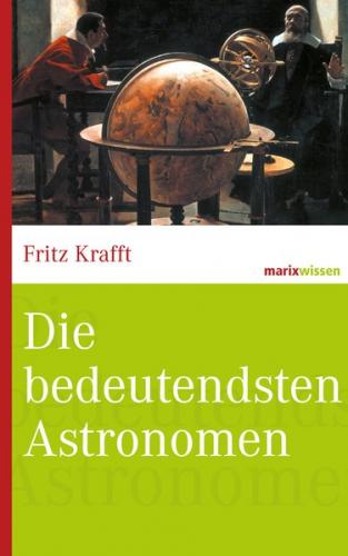 Die bedeutendsten Astronomen 