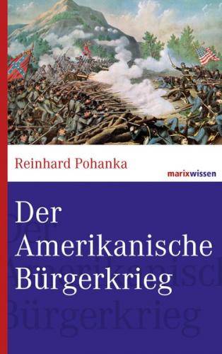 Der Amerikanische Bürgerkrieg 