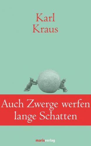 Auch Zwerge werfen lange Schatten 