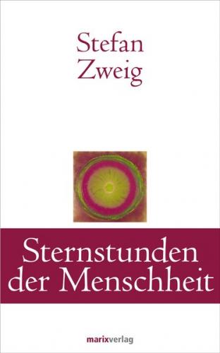 Sternstunden der Menschheit 