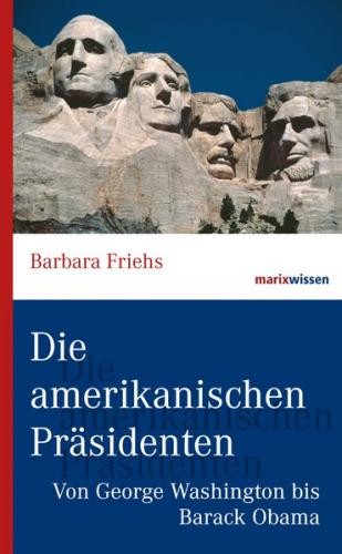Die amerikanischen Präsidenten 