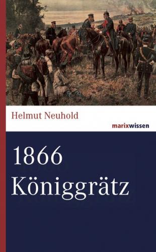 1866 Königgrätz 