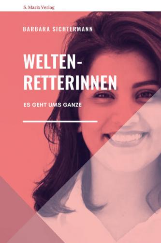 Weltenretterinnen 