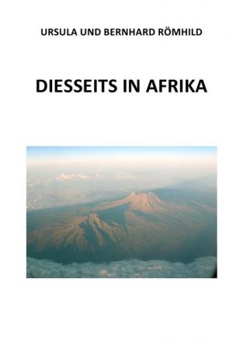 Diesseits in Afrika 