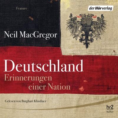 Deutschland. Erinnerungen einer Nation 