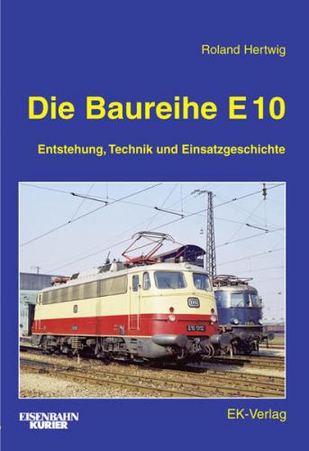 Die Baureihe E 10 