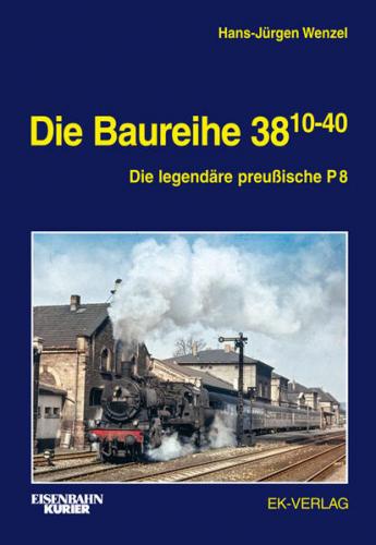 Die Baureihe 38.10-40 