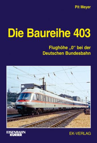 Die Baureihe 403 