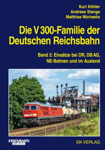 Die V 300-Familie der Deutschen Reichsbahn 