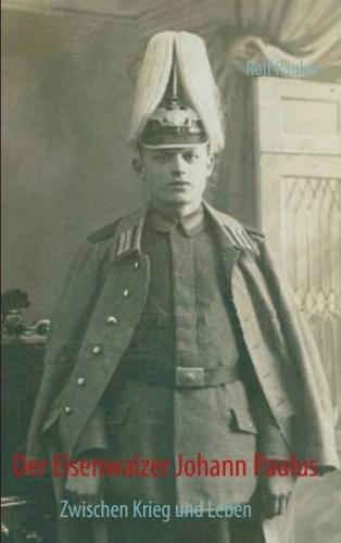 Der Eisenwalzer Johann Paulus 