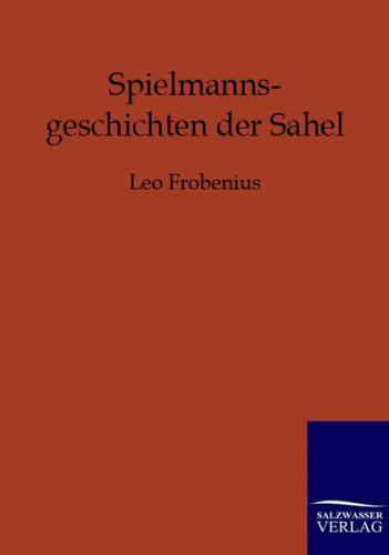 Spielmannsgeschichten der Sahel 