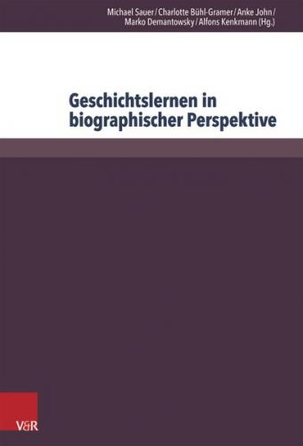Geschichtslernen in biographischer Perspektive (Ebook - pdf) 