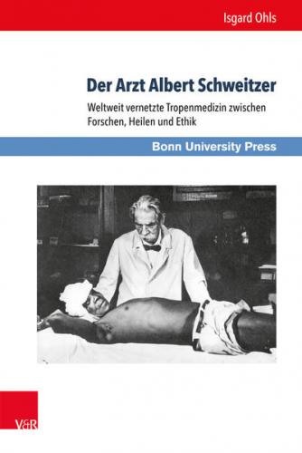Der Arzt Albert Schweitzer 