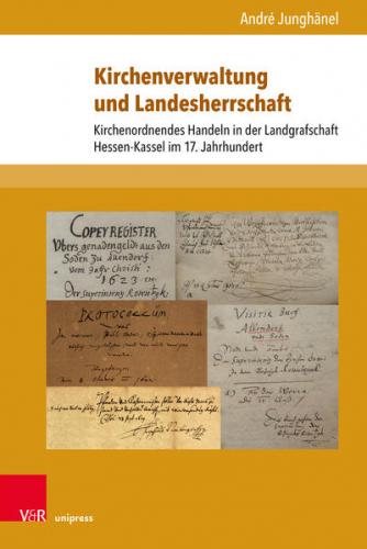 Kirchenverwaltung und Landesherrschaft 
