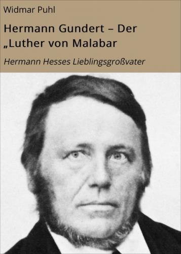 Hermann Gundert – Der „Luther von Malabar" (Ebook - EPUB) 