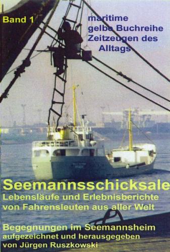 Seemannsschicksale 1 – Begegnungen im Seemannsheim (Ebook - EPUB) 
