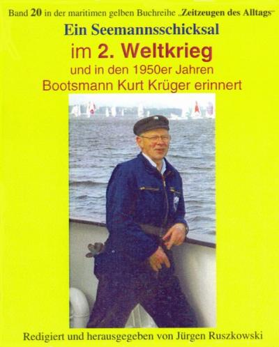 Seemannsschicksal im 2. Weltkrieg – und danach (Ebook - EPUB) 