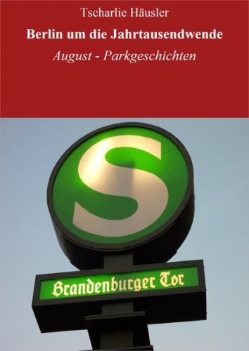 Berlin um die Jahrtausendwende (Ebook - EPUB) 