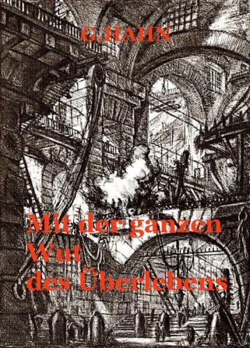 Mit der ganzen Wut des Überlebens (Ebook - EPUB) 