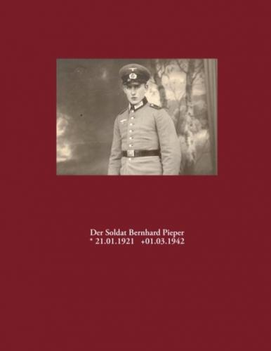 Der Soldat Bernhard Pieper 