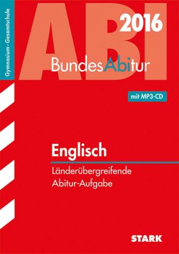 BundesAbitur Englisch - Länderübergreifende Aufgaben 