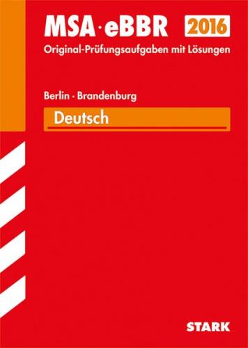 Mittlerer Schulabschluss Berlin/Brandenburg - Deutsch 