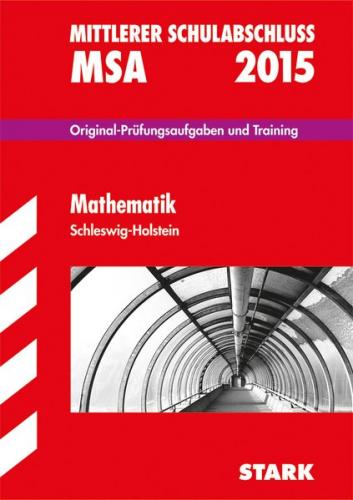 Mittlerer Schulabschluss Schleswig-Holstein - Mathematik 