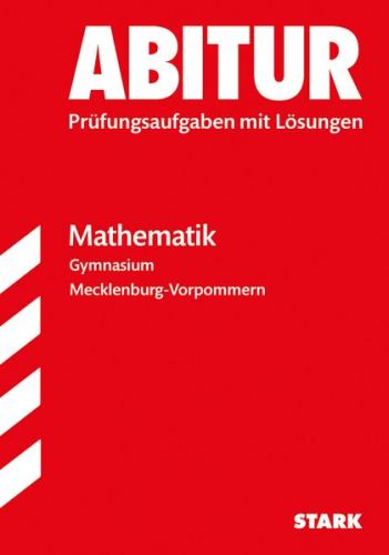 STARK Abiturprüfung - Mathematik - Mecklenburg-Vorpommern 