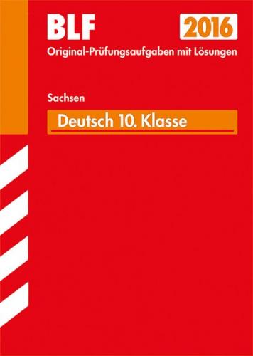 Besondere Leistungsfeststellung Gymnasium Deutsch - 10. Klasse Sachsen 