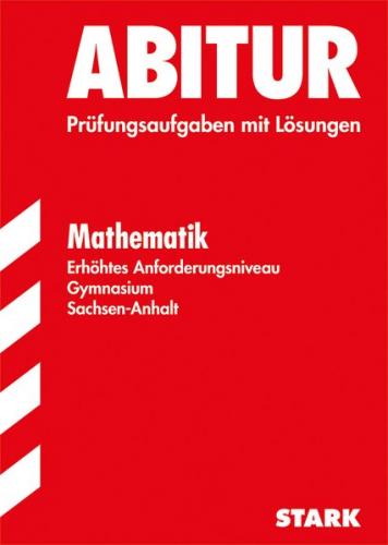 Abiturprüfung Sachsen-Anhalt - Mathematik EN 