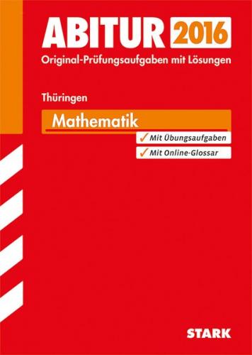 Abiturprüfung Thüringen - Mathematik 