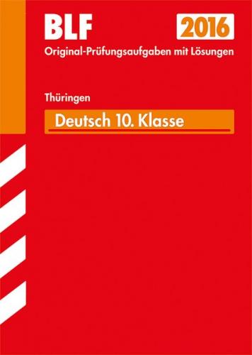 Besondere Leistungsfeststellung Thüringen - Deutsch 10. Klasse 
