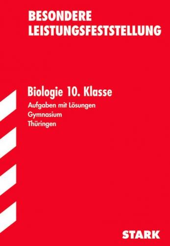 Besondere Leistungsfeststellung Thüringen - Biologie 10. Klasse 