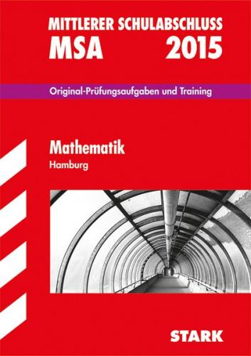 Mittlerer Schulabschluss Hamburg - Mathematik 