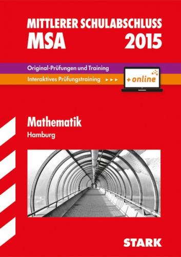 Mittlerer Schulabschluss Hamburg - Mathematik inkl. Online-Prüfungstraining 