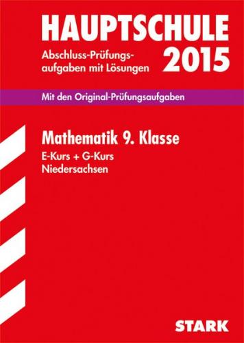Abschlussprüfung Hauptschule Niedersachsen - Mathematik 9. Klasse 