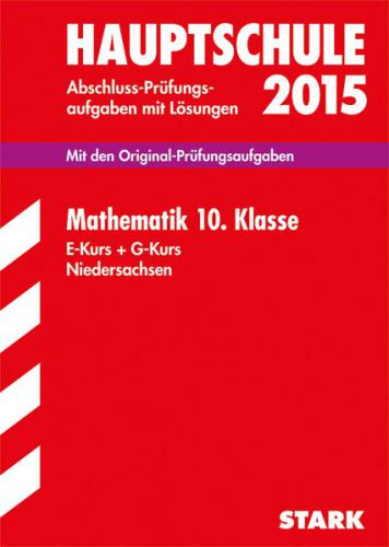 Abschlussprüfung Hauptschule Niedersachsen - Mathematik 10. Klasse 