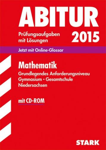 Abiturprüfung Niedersachsen - Mathematik GA 