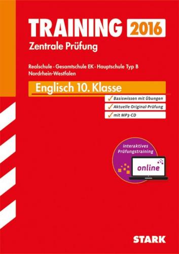 Training Zentrale Prüfung Realschule / Hauptschule Typ B NRW - Englisch mit MP3-CD - inkl. Online-Prüfungstraining 