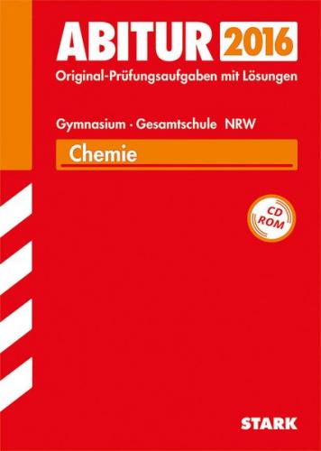 Abiturprüfung Nordrhein-Westfalen - Chemie GK/LK 